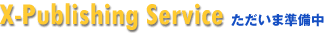 X-Publishing Service